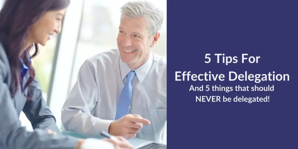 The Secret to Delegation Most Professionals Never Learn